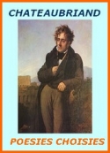 francois-rene-(de)-chateaubriand-poesies-choisies--vie-et-histoire