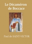 Paul de Saint victor: Le Décaméron de Boccace