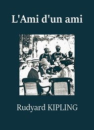 Illustration: L'Ami d'un ami - rudyard kipling