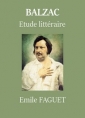Emile Faguet: Balzac (étude littéraire)