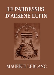 Illustration: Le Pardessus d'Arsène Lupin - Maurice Leblanc