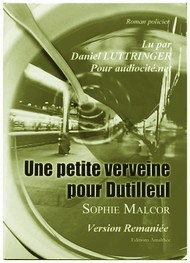 Illustration: Une petite verveine pour Dutilleul (Version remaniée) - Sophie Malcor