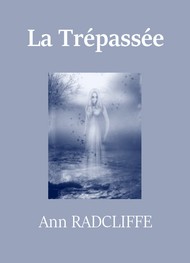 Anne Radcliffe - La Trépassée