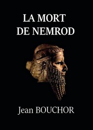 Illustration: La Mort de Nemrod - Jean Bouchor