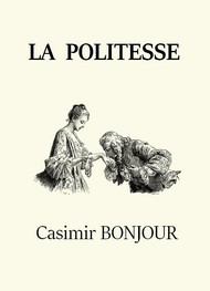 Casimir Bonjour - La Politesse