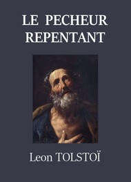 Illustration: Le Pécheur repentant - léon tolstoï