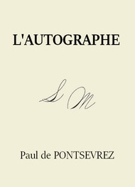 Paul de Pontsevrez - L'Autographe