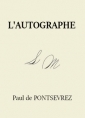 Paul de Pontsevrez: L'Autographe
