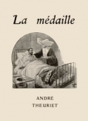 André Theuriet: La Médaille