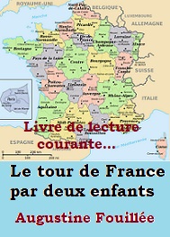 Illustration: Le tour de France par deux enfants, devoir et patrie - Augustine Fouillée