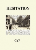 Gyp: Hésitation