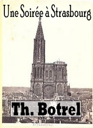 Théodore Botrel - Une Soirée à Strasbourg