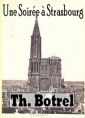 Théodore Botrel: Une Soirée à Strasbourg