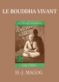Henri Jeanne: Le Bouddha vivant