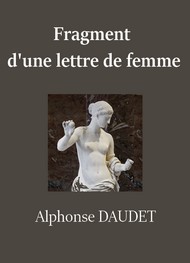 Illustration: Fragment d'une lettre de femme - Alphonse Daudet