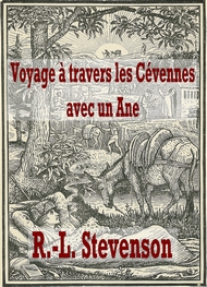 Illustration: Voyage à travers les Cévennes avec un Ane - Robert Louis Stevenson