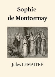 Illustration: Sophie de Montcernay - Jules Lemaître