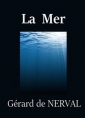 Gérard de Nerval: La Mer
