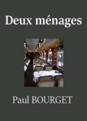 Paul Bourget: Deux ménages