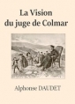 Alphonse Daudet: La Vision du juge de Colmar