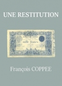 francois-coppee-une-restitution