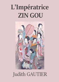 Illustration:  L'Impératrice Zin Gou - 