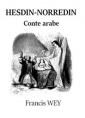 Francis Wey: Hesdin-Norredin, conte arabe