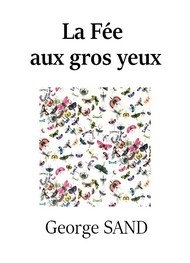 Illustration: La fée aux gros yeux - George Sand