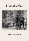 rene-maizeroy-linoubliable