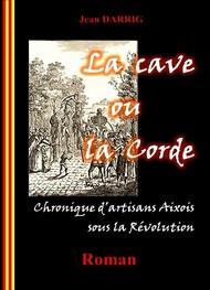 Illustration: La Cave ou La Corde  - Jean Darrig