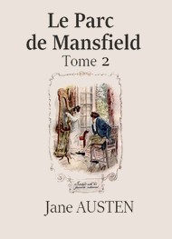 Jane Austen - Le Parc de Mansfield (Tome 2)