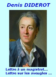 Denis Diderot - Lettre à un magistrat...(librairie),et, Lettre sur les aveugles...