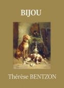 Thérèse Bentzon: Bijou