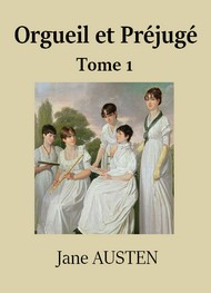 Illustration: Orgueil et Préjugé (Tome 1) - Jane Austen