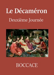 Boccace - Le Décaméron – (Deuxième Journée)