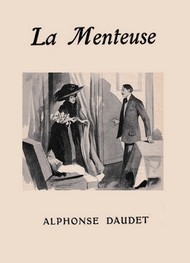 Alphonse Daudet - La Menteuse