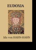 Ida von  Hahn hahn : Eudoxia