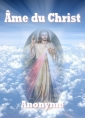 Livre audio: Anonyme - Âme du Christ