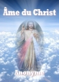 Anonyme: Âme du Christ