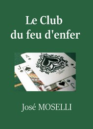 Illustration: John Strobbins-Le Club du feu d'enfer - José Moselli