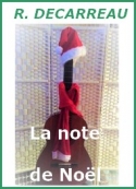 Rachel Decarreau: La Note de Noel 