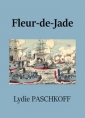 Lydie Paschkoff: Fleur de Jade