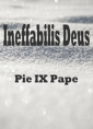 Livre audio: Pie IX Pape - Ineffabilis Deus