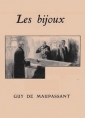 Guy de Maupassant: Les Bijoux (version2)