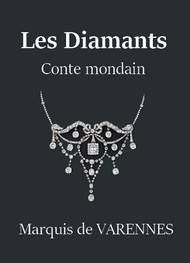 Illustration: Les Diamants - Auguste adrien edmond de Goddes de Varennes