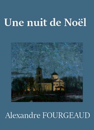 Alexandre Fourgeaud - Une nuit de Noëm