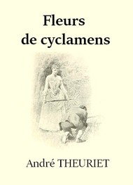 Illustration: Fleurs de cyclamens - André Theuriet