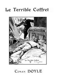 Illustration: Le Terrible Coffret - Arthur Conan Doyle