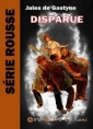 Jules de  Gastyne: Disparue