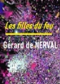 Gérard de Nerval: Les Filles du feu